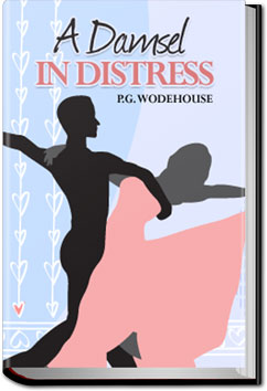 A Damsel in Distress | P. G. Wodehouse