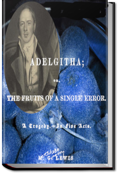 Adelgitha | Matthew Lewis