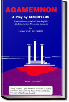 The Agamemnon of Aeschylus | Aeschylus