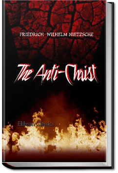 The Antichrist | Friedrich Nietzsche