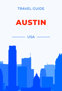 Austin - USA | Travel Guide