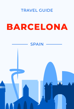 Barcelona - Spain | Travel Guide
