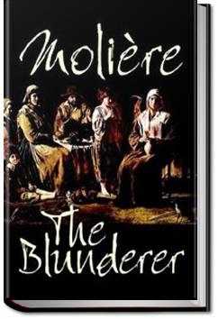 The Blunderer | Molière