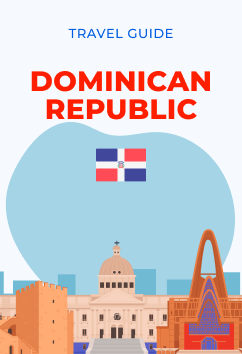 Dominican Republic | Travel Guide