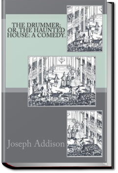 The Drummer | Joseph Addison
