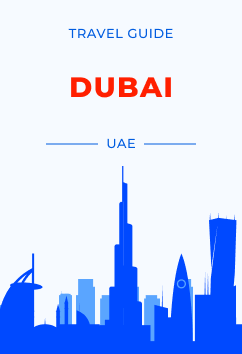 Dubai - UAE | Travel Guide