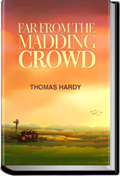 Far from the Madding Crowd | Thomas Hardy