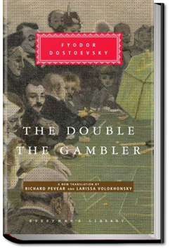 The Gambler | Fyodor Dostoyevsky