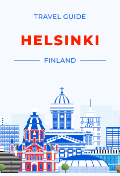 Helsinki - Finland | Travel Guide