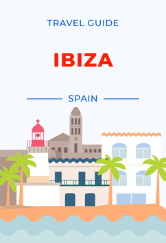 Ibiza - Spain | Travel Guide