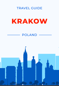 Krakow - Poland | Travel Guide