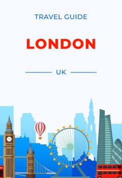 London - UK | Travel Guide