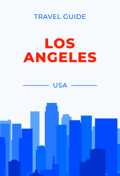 Los Angeles - USA | Travel Guide