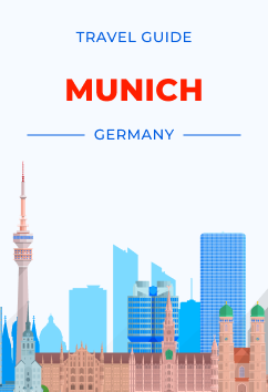 Munich - Germany | Travel Guide