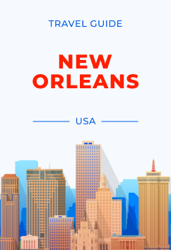 New Orleans - USA | Travel Guide
