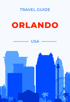 Orlando - USA | Travel Guide