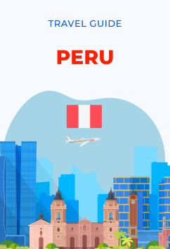 Peru | Travel Guide