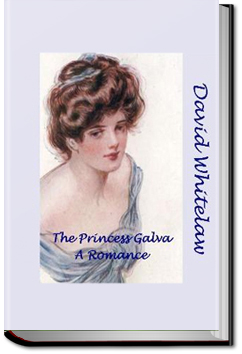 The Princess Galva | David Whitelaw