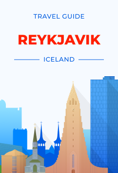 Reykjavik - Iceland | Travel Guide
