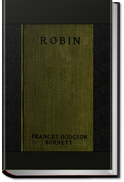 Robin | Frances Hodgson Burnett