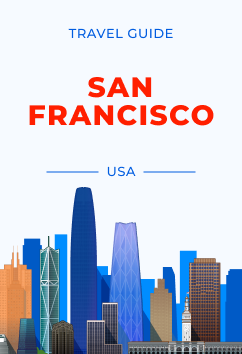 San Francisco - USA | Travel Guide