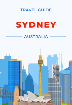 Sydney - Australia | Travel Guide