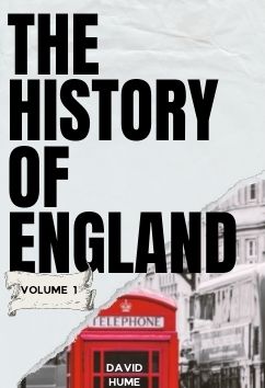 The History of England - Volume 1 Part 1 | David Hume