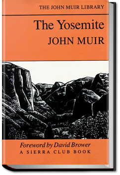The Yosemite | John Muir
