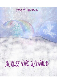 Across The Rainbow | Chrys Romeo