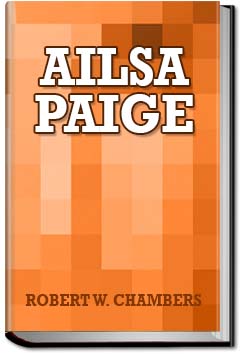 Ailsa Paige | Robert W. Chambers