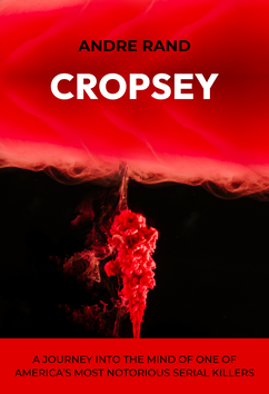 Andre Rand - Cropsey | Serial Killers