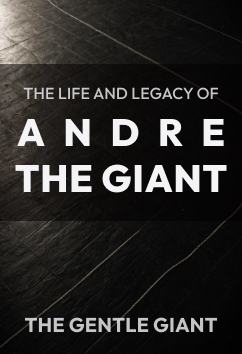 Andre the Giant | Legendary Athletes