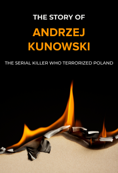 Andrzej Kunowski | Serial Killers
