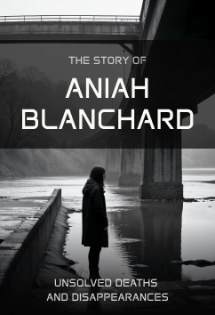 Aniah Blanchard | Unsolved Deaths