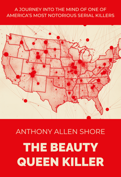 Anthony Allen Shore - The Tourniquet Killer | Serial Killers