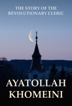 Ayatollah Khomeini | Rulers & Reformers