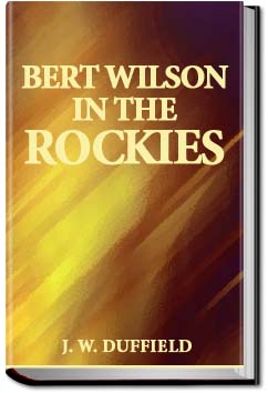 Bert Wilson in the Rockies | J. W. Duffield