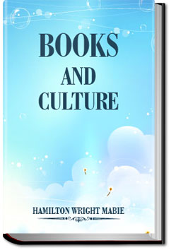 Books and Culture | Hamilton Wright Mabie