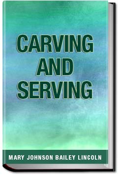 Carving and Serving | Mary Johnson Bailey Lincoln