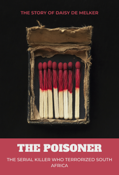 Daisy de Melker - The Poisoner | Serial Killers