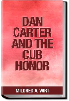 Dan Carter and the Cub Honor | Mildred A. Wirt