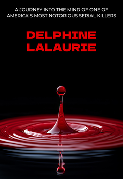 Delphine LaLaurie | Serial Killers