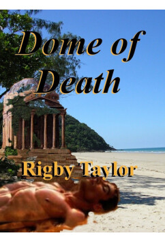 Dome Of Death | Rigby Taylor