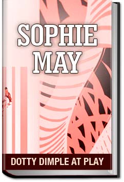 Dotty Dimple at Play | Sophie May