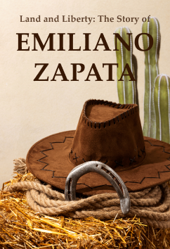 Emiliano Zapata | Rulers & Reformers