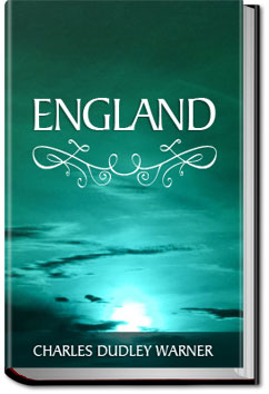 England | Charles Dudley Warner