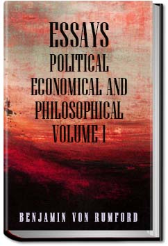 Essays; Political, Economical, and Philosophical | Benjamin, Graf von Rumford