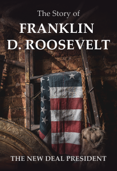 Franklin D. Roosevelt | Rulers & Reformers