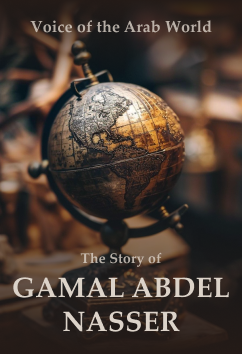 Gamal Abdel Nasser | Rulers & Reformers
