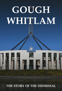 Gough Whitlam | Rulers & Reformers